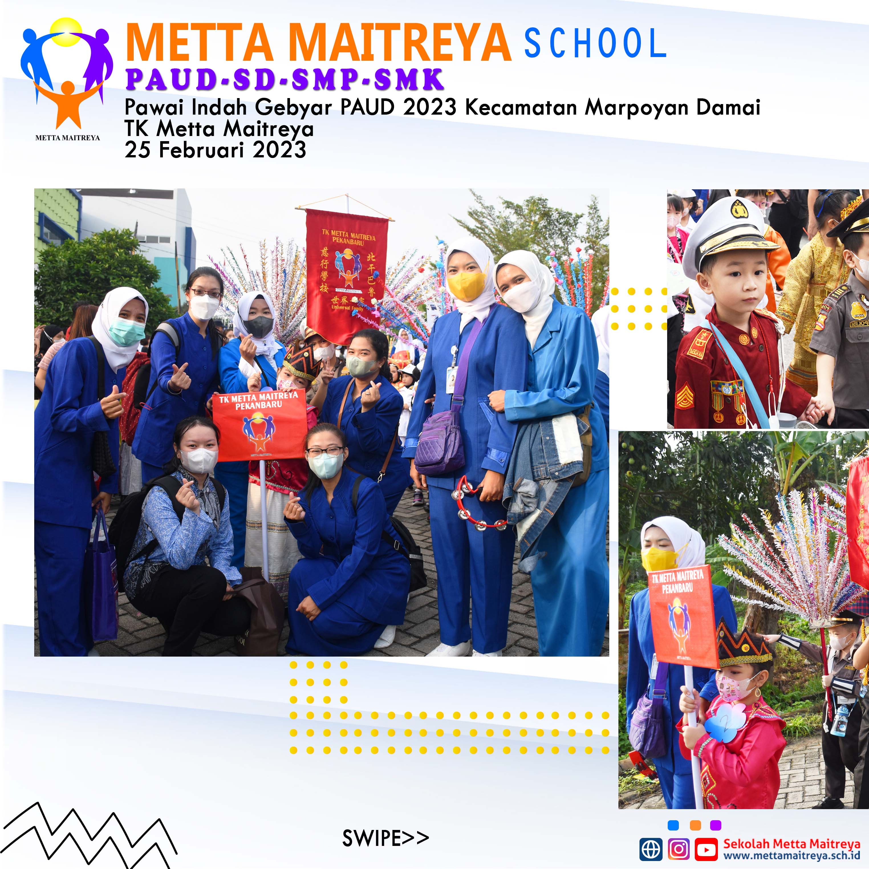 Pawai Indah Gebyar PAUD 2023 Kecamatan Marpoyan Damai | PAUD METTA MAITREYA